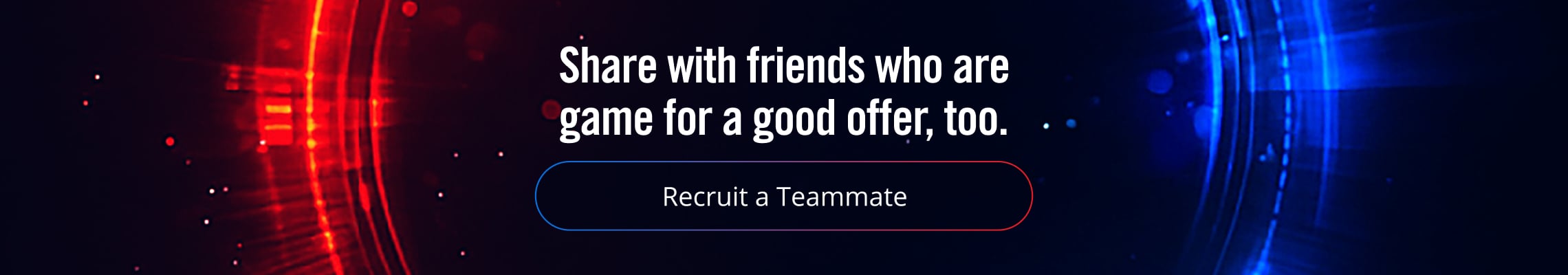 Recruit a teammate